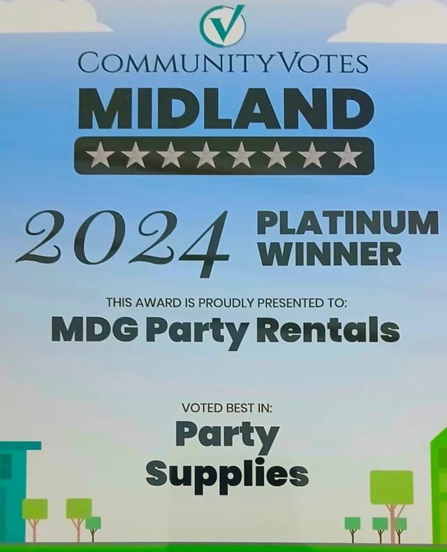 CommunityVotes Midland 2024 Platinum Winner, Best in Party Supplies, presented to MDG Party Rentals